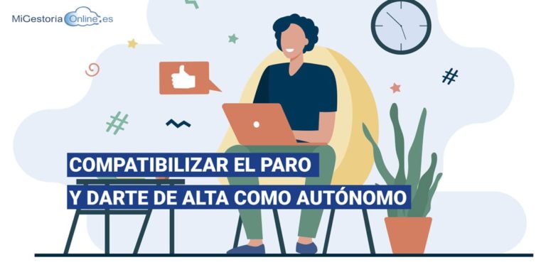 compatibilizar el paro y darte de alta como autonomo