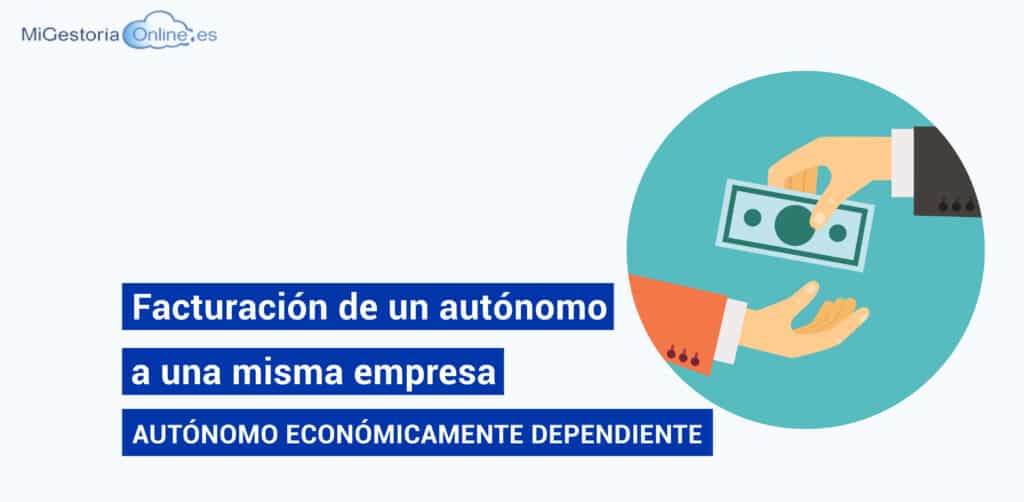 Facturación de un autónomo a una misma empresa