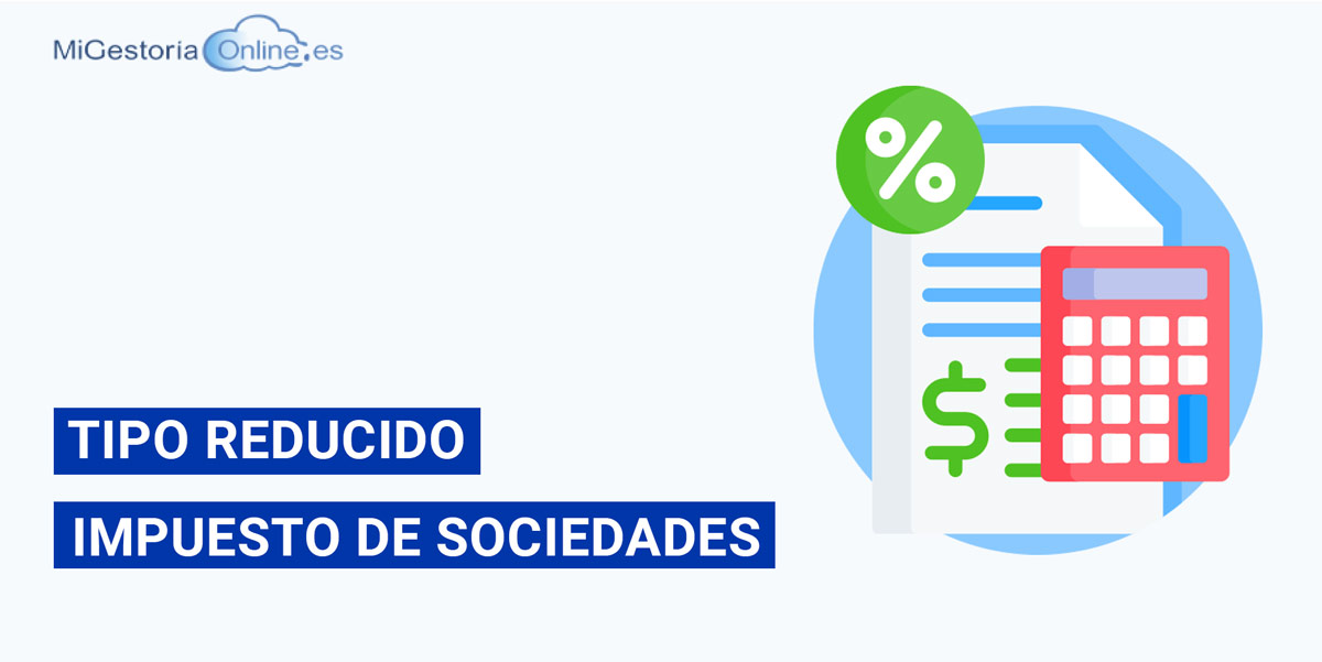 tipo reducido impuesto de sociedades